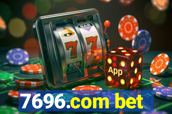 7696.com bet